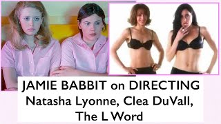 BTS Directing But I'm A Cheerleader & The L Word -- JAMIE BABBIT