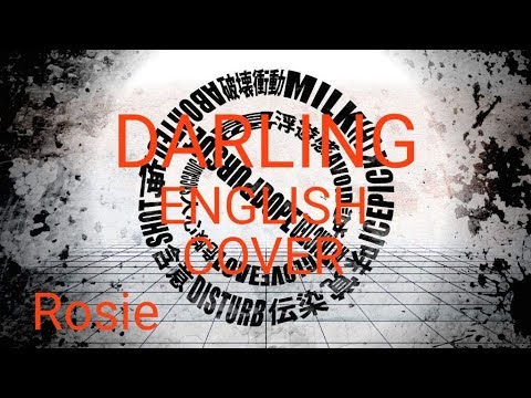 Darling/ダーリン English Cover (MARETU)【Rosie】
