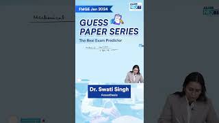 FMGE Jan 2024 | High Yield Question | Anaesthesia | Dr. Swati Singh fmgequstions fmgeexam2024