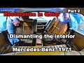 Restoration 1971 Mercedes-Benz w111 in Qatar Part 2 Dismantling the interior