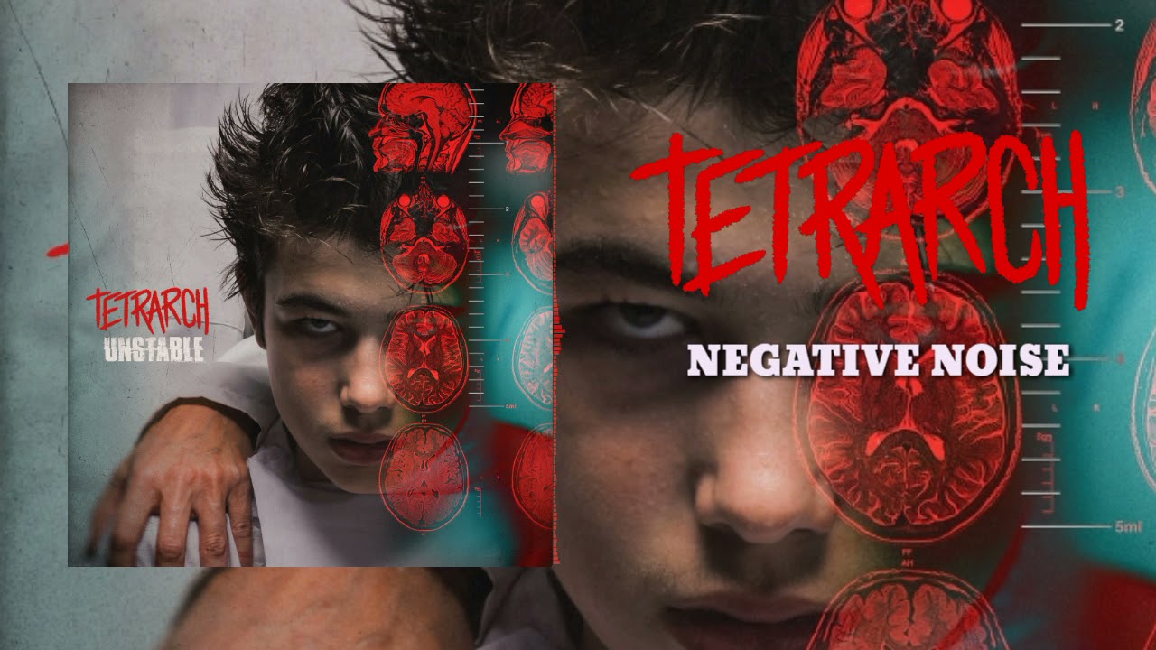 Tetrarch - Negative Noise