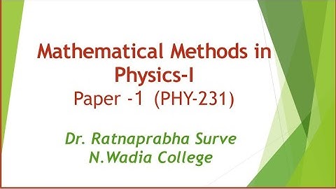 Mathematical Methods in Physics (1)