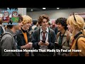 Convention Moments That Made Us Feel at Home