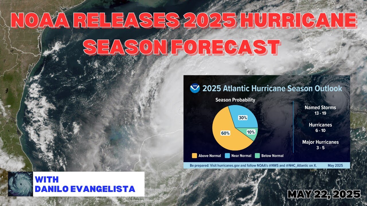 NOAA Releases 2025 Hurricane Season Forecast calling for an Active ...