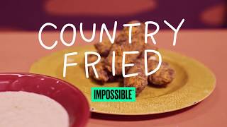 #CookImpossible: Impossible Country Fried