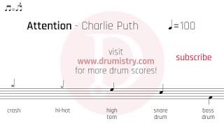 Charlie Puth - Attention Drum Score chords