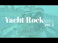 Yacht rockish vol 2 70s 80s soft rock rb