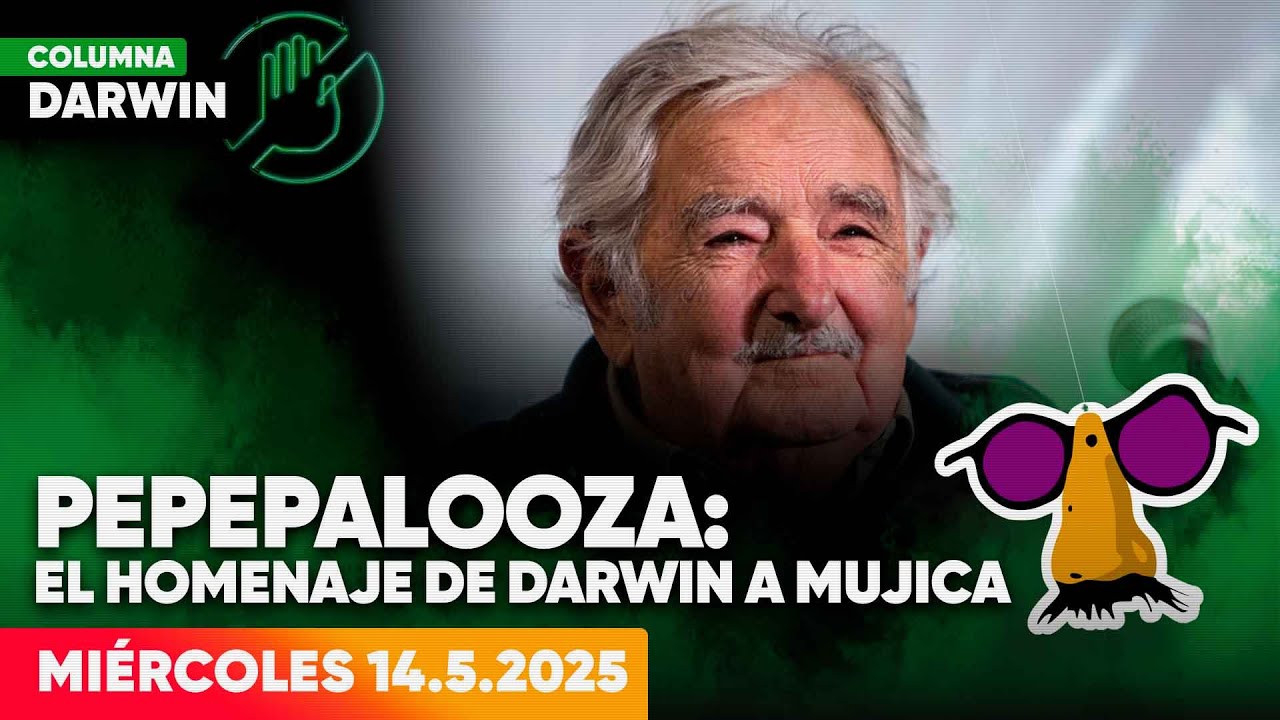 DARWIN DESBOCATTI | COLUMNA SOBRE JOSÉ MUJICA | 14/5/2025
