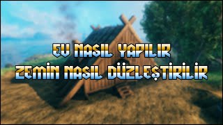 Valheim TR Rehber | Ev Nasıl Yapılır? Zemin Nasıl Düzleştirilir? Bilinmesi Gereken Temeller