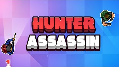 HUNTER ASSASSIN - Walkthrough Gameplay Part (iOS Android)All levels
