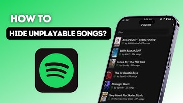 How to hide unplayable songs on Spotify?