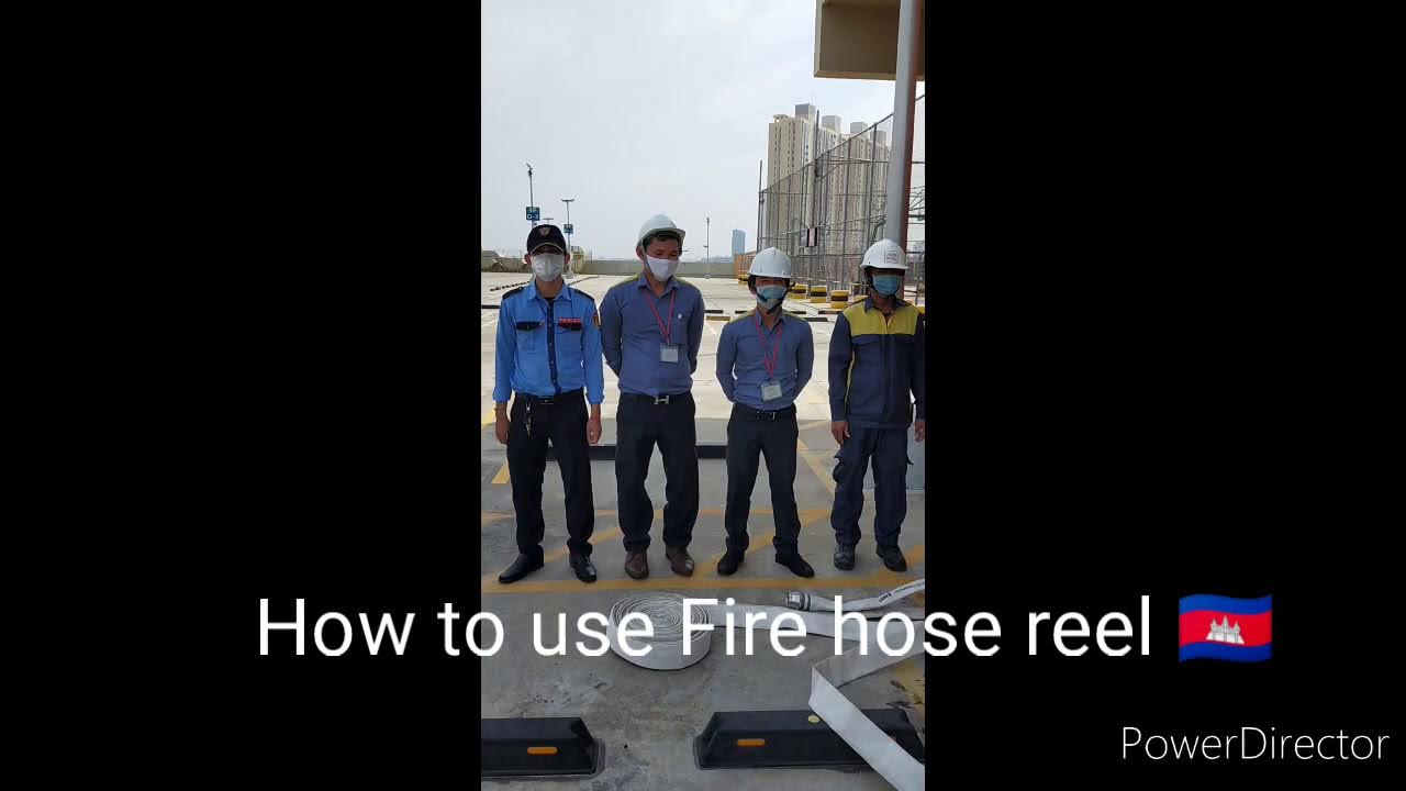How to use Fire hose reel 🌟 របៀបប្រើប្រាស់ទុយោរពន្លត់អគ្គិភ័យក្នុងអាគារ