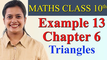 Example 13 Imp Question, Chapter 6 Triangles, Maths Class 10
