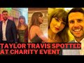 Omg taylor swift travis kelce patrick mahomes and his wife spotted at charity event