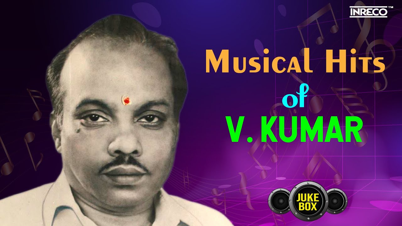 V.kumar Mellisai Maamani - Musical Hits of V.Kumar | V Kumar Melodies | Tamil ...