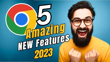 TOP 5 Amazing⚡️Chrome Features that Every User Must Know in 2023
