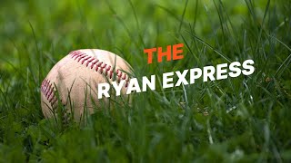 The Legend of Nolan Ryan