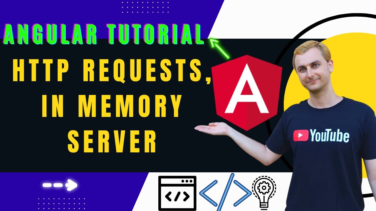 Angular Tutorial for Beginners: HTTP Requests, In Memory Server