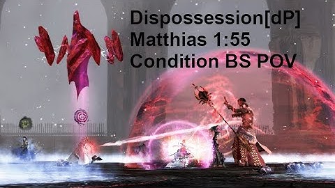 Dispossession [dP] - Matthias 1:55 - Condition Banner Warrior POV