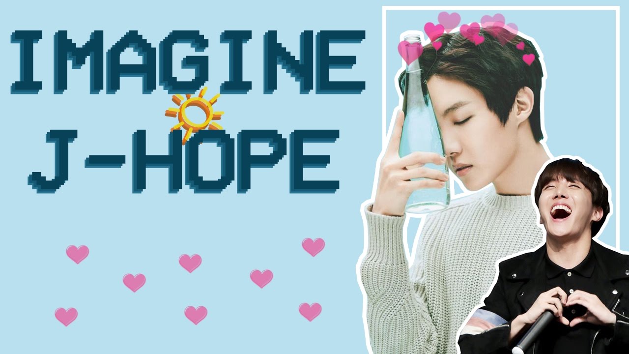 Imagine Jung Hoseok (J-Hope) - BTS - PARTE 1 - [PT-BR]