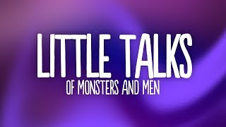 Download Lagu Of Monsters And Men - Little Talks (Lyrics) MP3 Download Lagu Of Monsters And Men - Little Talks (Lyrics) MP3