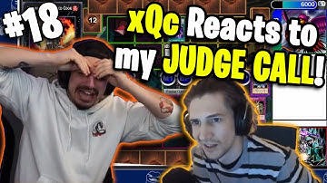 XQC Reacts to MY JUDGE CALL! | Yu-Gi-Oh! Twitch Highlight Compilation (#18)