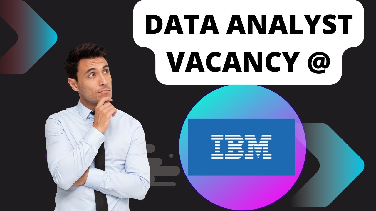 🔥Data Analyst😎IBM Vacancies🔥