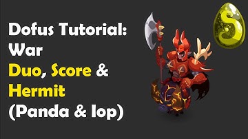 Dofus 2.54 - WAR DUO + SCORE + HERMIT - Panda / Iop