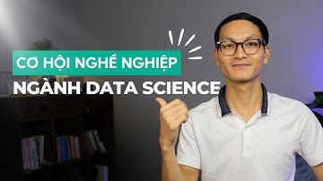 Ngô Vinh Data | Cơ hội nghề nghiệp ngành Data Science| Tương lai nào cho newbie?