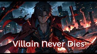 Nightcore - Villain Never Dies (Lyrics) | Dark Anime Song | Original AI Music