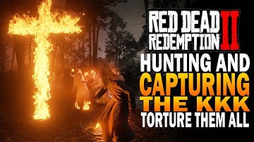 Hunting Down & Capturing The KKK! Easy Honor! Red Dead Redemption 2 Secrets [RDR2]