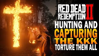 Hunting Down & Capturing The KKK! Easy Honor! Red Dead Redemption 2 Secrets [RDR2]