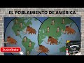 El poblamiento de amrica