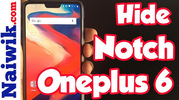 How to Hide notch on Oneplus 6