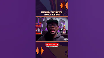 What Are Best Music Distribution Services For 2024 