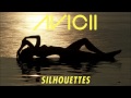 Avicii  silhouettes original mix