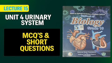 Exercise unit 4 urinary system | 📗 Class 10 Biology | MCQ"S & Short Question - New Book NBF