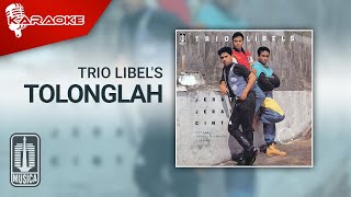 Trio Libel's - Tolonglah ( Karaoke Video)