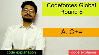 Celebrity C+= || Codeforces Global Round 8 || CODEFORCES Profile
