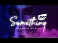 Lasgo - Something (Jason Parker 2023 Remix)