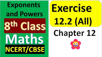8th class Maths/NCERT CBSE/Ex 12.2 (All)/Exponents and powers