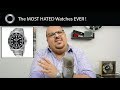 The MOST HATED Watches - From Rolex to MVMT