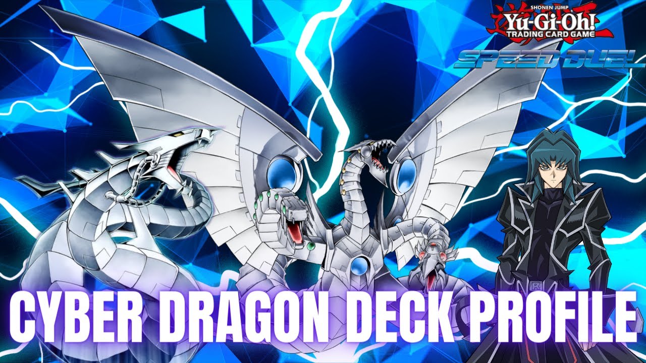 CYBER DRAGON (Forbidden Cyber Style Technique) Speed Duel Deck Profile | Yu-gi-oh!