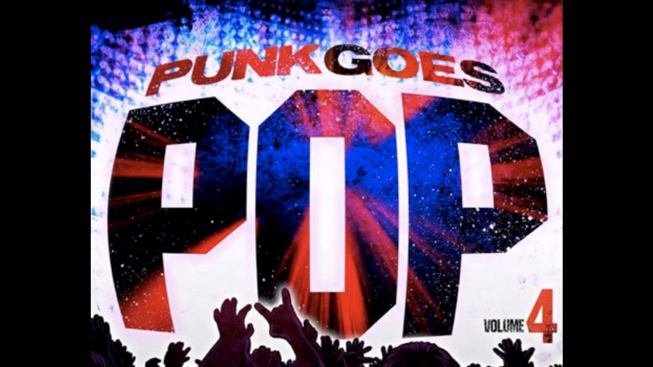 Punk Goes Pop vol. 4 F*ck You YouTube