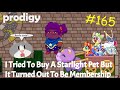 Prodigy, 165: I Tried To Buy A Starlight Pet But It Turned Out To Be Membership