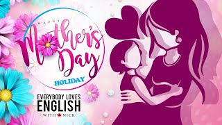 💐"Mother's Day" explained. Everybody Loves English. Learn to speak, understand English with holidays