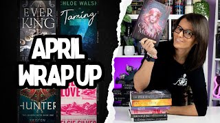 April Wrap Up (2024) // Must-Read Fantasy Romance Books & Emotional Contemporary Reads 🌟👑