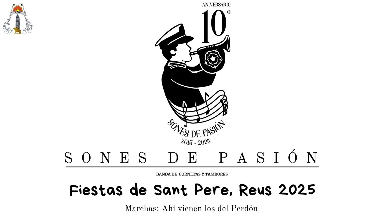 Fiestas de Sant Pere Reus 2025 | Ahí Vienen los del Perdón