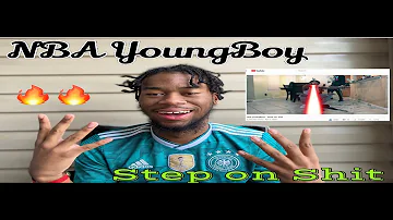 NBA Youngboy STEP ON SHIT REACTION ‼️