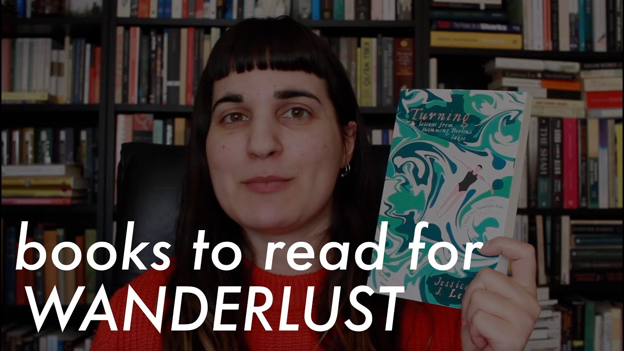 Books to Inspire Wanderlust - YouTube